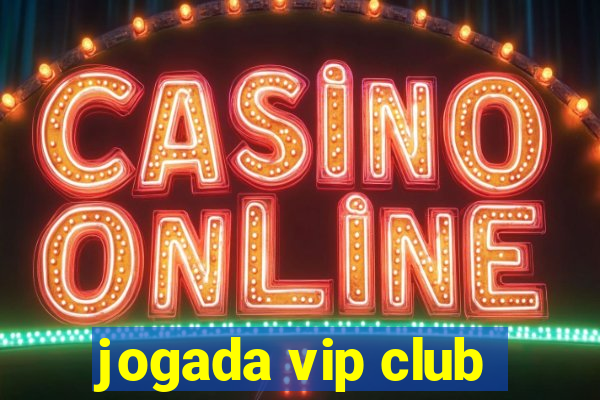 jogada vip club